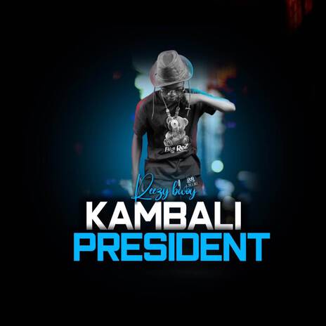 Kambali President | Boomplay Music