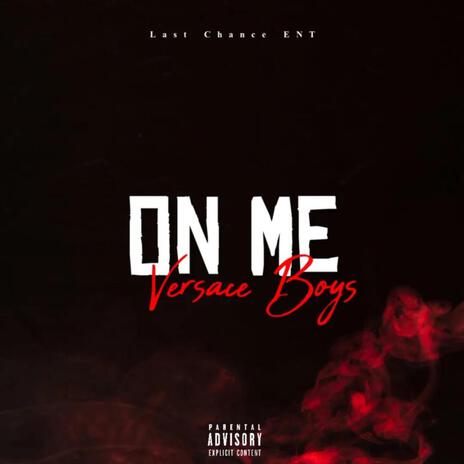 On Me | Boomplay Music