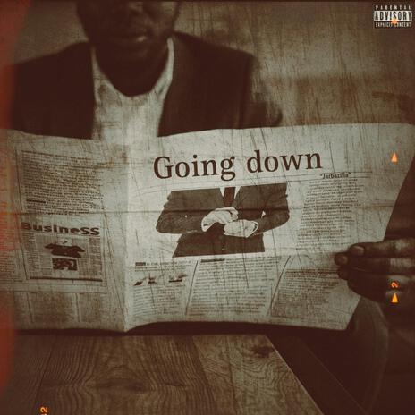 Going down | Boomplay Music