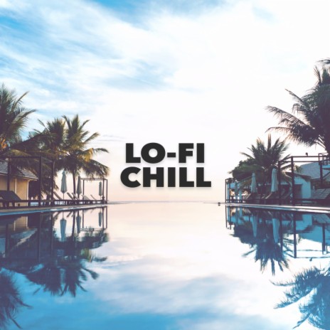 Wind ft. Lofi Chill & Lofi Chillhop