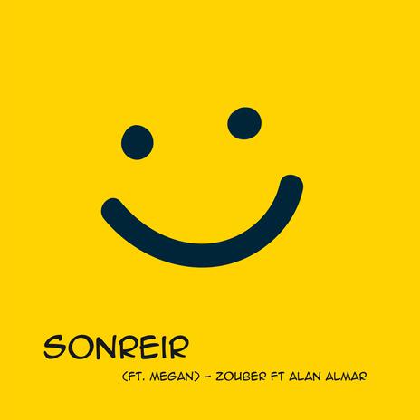 Sonreír ft. Alan Almar & Megan | Boomplay Music