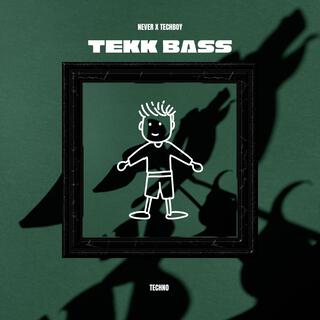 Tekk Bass