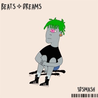 Beats & Dreams