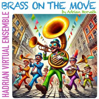 Brass on the Move