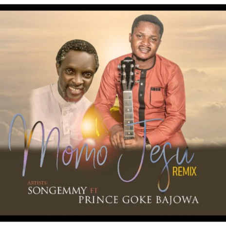 Momo Jesu Remix (feat. Prince Goke Bajowa)