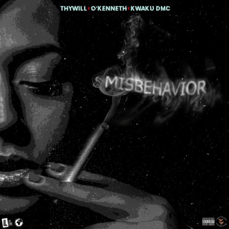 Misbehavior ft. O’Kenneth & kwakudmc | Boomplay Music