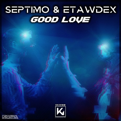 Good Love (Extended) ft. Etawdex | Boomplay Music