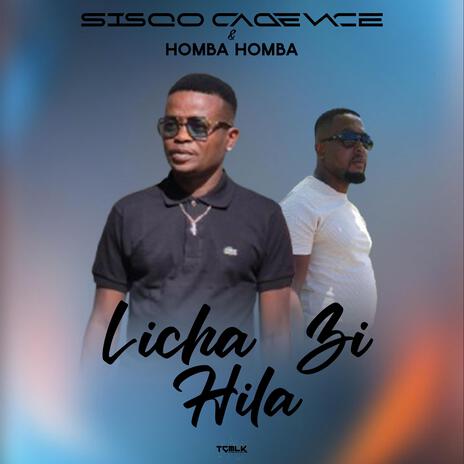 Licha zi hila ft. Homba Homba | Boomplay Music