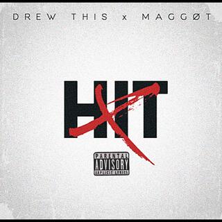 Hit (feat. MAGGØT)