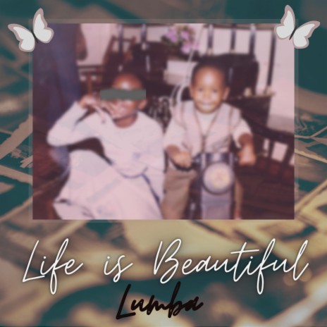 Life is Beautiful | Boomplay Music