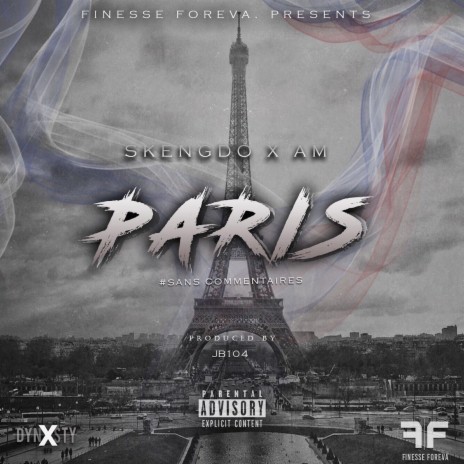 Paris ft. AM