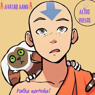 Avatar Aang polka norteña