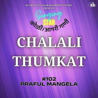 CHALALI THUMKAT