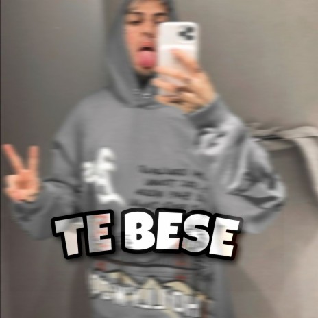 Te Besé