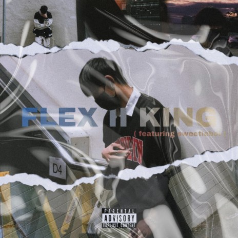 Flex II King ft. Sweetieboi | Boomplay Music
