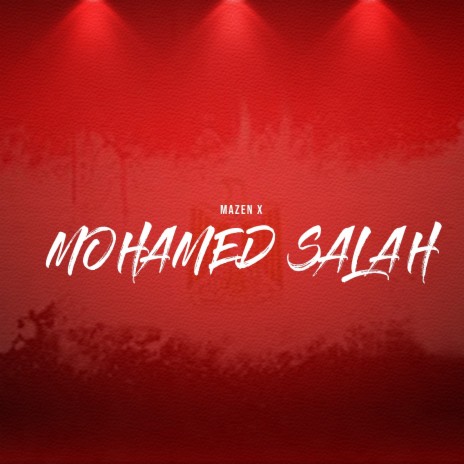 Mohamed Salah | Boomplay Music