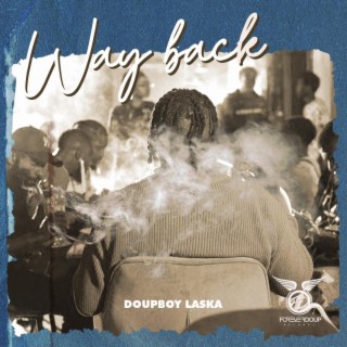 Way Back lyrics | Boomplay Music