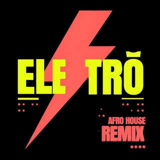 Elektro (Afro House Remix)