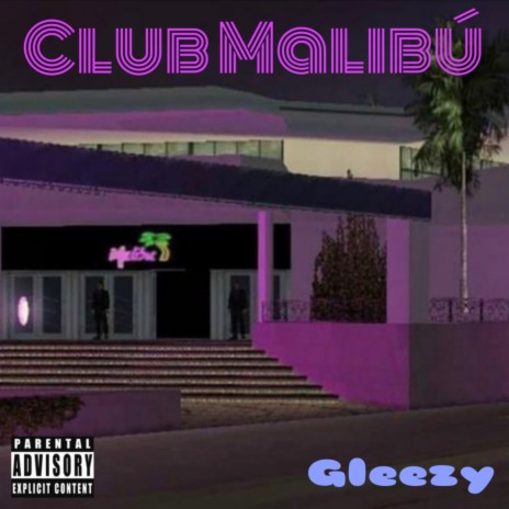 Club Malibú | Boomplay Music