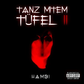 Tanz mitem Tüfel 2