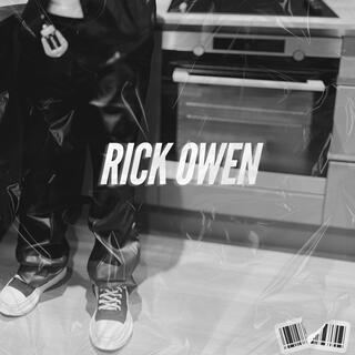 rick owen lyrics | Boomplay Music