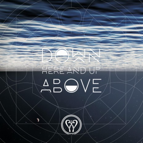 Down Here and Up Above (feat. Ben Pasley & Karla Adolphe) | Boomplay Music