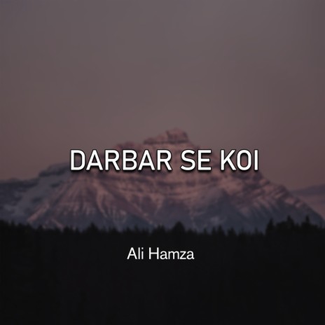 Darbar Se Koi | Boomplay Music