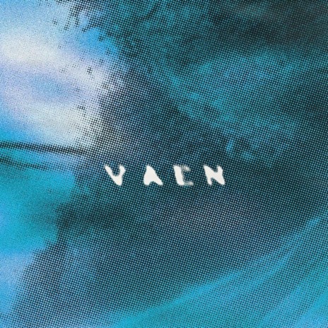 VAEN | Boomplay Music