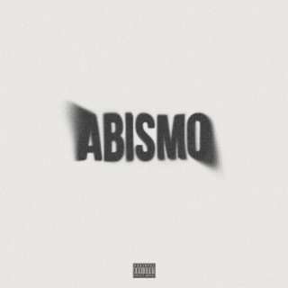 ABISMO lyrics | Boomplay Music