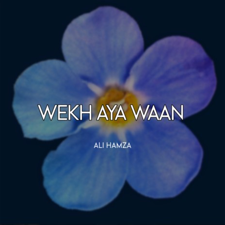 Wekh Aya Waan | Boomplay Music