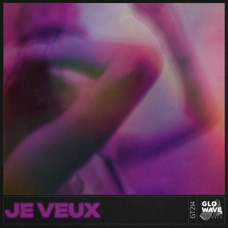 JE VEUX (TECHNO SLOWED) ft. Glowave Town