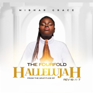 The Fourfold HALLELUJAH