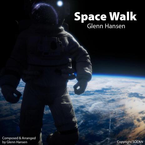 Space Walk | Boomplay Music