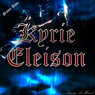 Kyrie Eleison