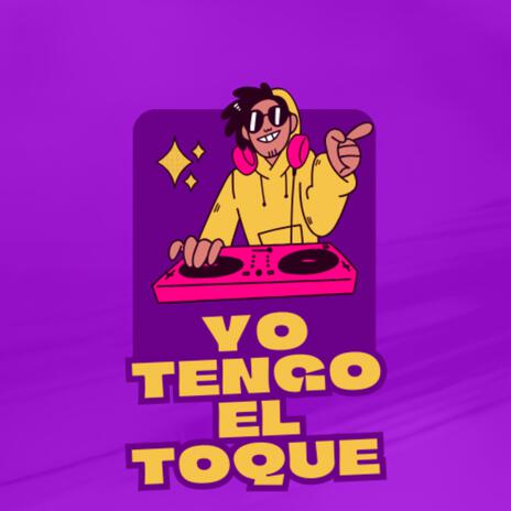 Yo tengo el toque (Remix Sandunguarak) ft. El Candela