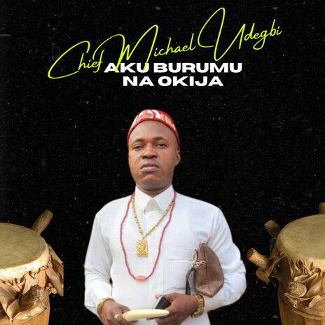 Aku Burumu Na Okija | Boomplay Music