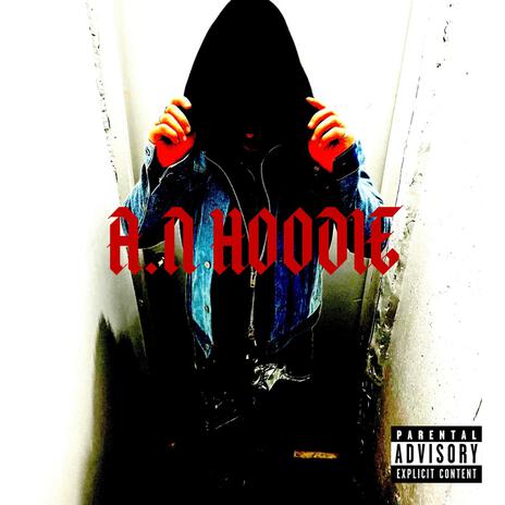 A.N HOODIE | Boomplay Music