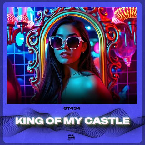 King Of My Castle (Techno) | Boomplay Music