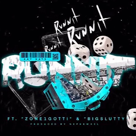 Runnit ft. Zone1Gotti & Big Slutty | Boomplay Music