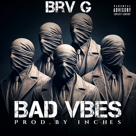 Bad Vibes ft. Siphelele Weliso | Boomplay Music