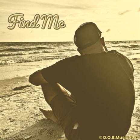 Find Me | Boomplay Music