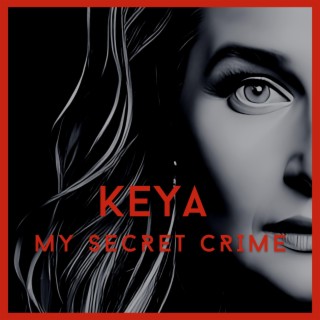 My Secret Crime lyrics | Boomplay Music