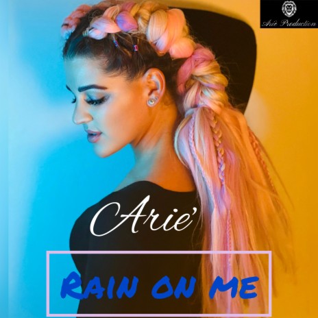 Rain on me | Boomplay Music