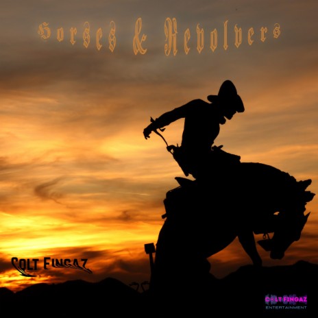 Horses & Revolvers | Boomplay Music