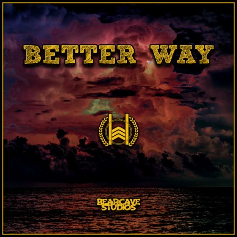 Better Way | Boomplay Music