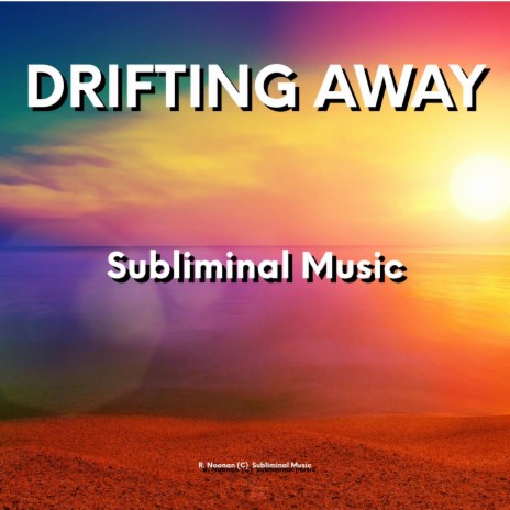 Drifting Away | Boomplay Music