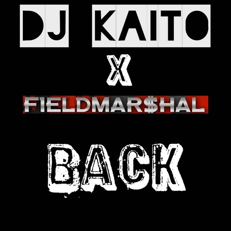 Back ft. Fieldmar$hal | Boomplay Music