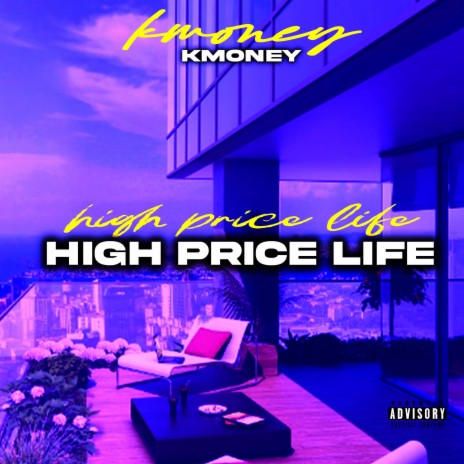 High Price Life | Boomplay Music