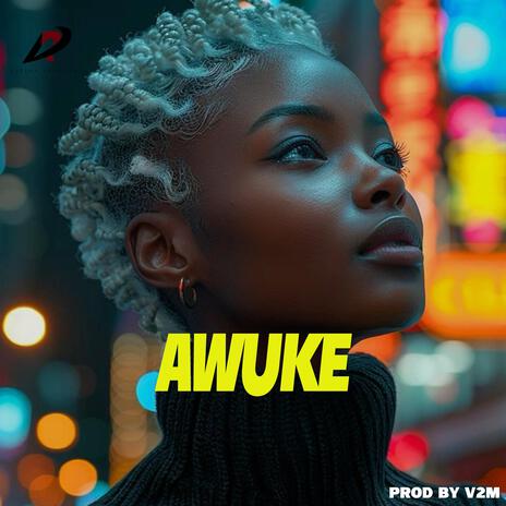 AWUKE | Boomplay Music