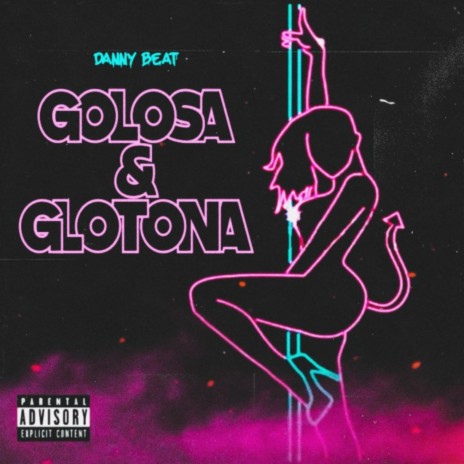 Golosa & Glotona | Boomplay Music